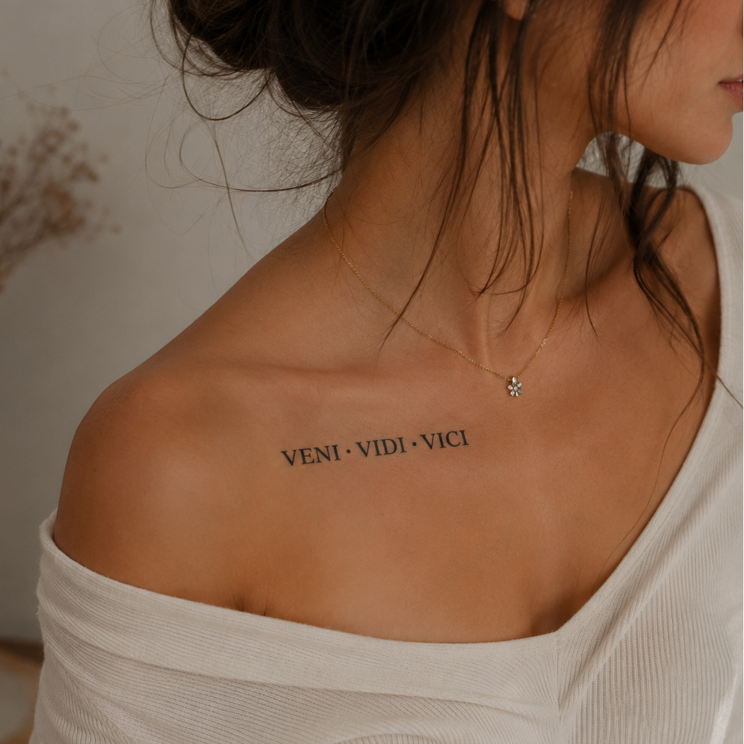 Veni Vidi Vici Tattoo – Girl's Favorite